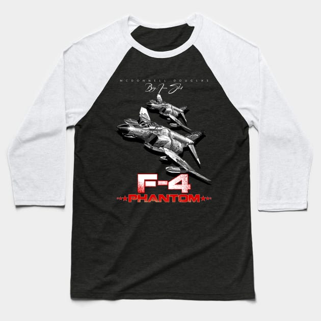 F4 Phantom Us Air Force Fighterjet Baseball T-Shirt by aeroloversclothing